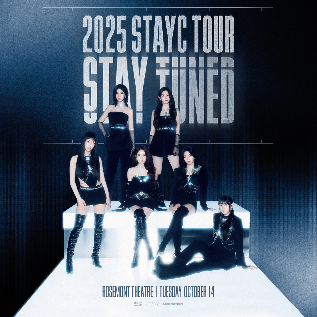 STAYC: Stay Tuned Tour @ Rosemont Theatre